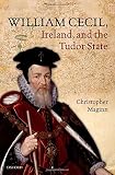 William Cecil, Ireland, and the Tudor state