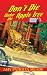 Don't Die Under the Apple Tree (Rosie the Riveter Mysteries)