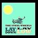 Lay Down, Lay Low