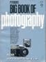 Petersen's Big book of photography