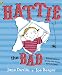Hattie the Bad