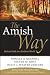 The Amish Way: Patient Faith in a Perilous World