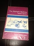 The starlight barking : more about the hundred and one Dalmations