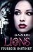 Lions - Feuriger Instinkt