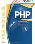 PHP: A BEGINNER'S GUIDE