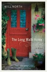 The Long Walk Home: A Novel