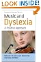 Music and Dyslexia: A Positive Approach