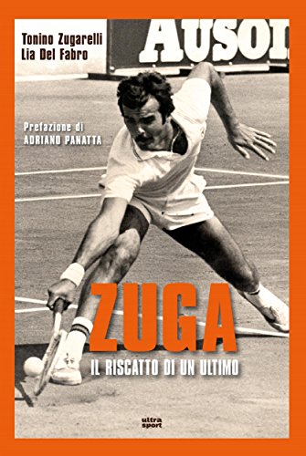 Zuga (Ultra sport) (Italian Edition)