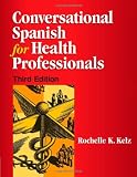 Conversational Spanish for Health Professionals