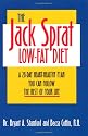 The Jack Sprat Low-Fat Diet: A 28-Day Heart-Healthy Plan You Can Follow the Rest of Your Life