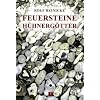 Feuersteine und H�hnerg�tter