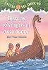 Barcos Vikingos Al Amanecer / Viking Ships at Sunrise (Magic Tree House) (Spanish Edition)