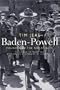 Baden-Powell: Founder of the Boy Scouts
