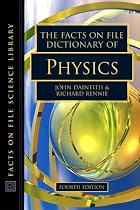 The Facts on File Dictionary of Physics (Facts on File Science Library)