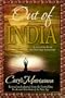 Out of India: A True Story about the New Age Movement