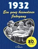 1932: Ein ganz besonderer Jahrgang