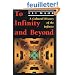 To Infinity and Beyond: A Cultural History of the Infinite
