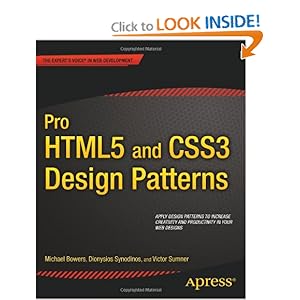 Pro HTML5 and CSS3 Design Patterns - Michael Bowers