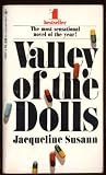 Valley of the Dolls: A Novel