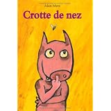 Crotte de nezpar Alan Mets