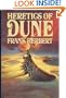 Heretics of Dune (Dune Chronicles, Book 5)