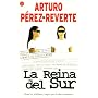 La Reina del Sur (Narrativa (Punto de Lectura))