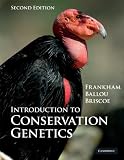 Introduction to Conservation Genetics [Paperback] [2010] 2nd Ed. Richard Frankham, Jonathan D. Ballou, David A. Briscoe
