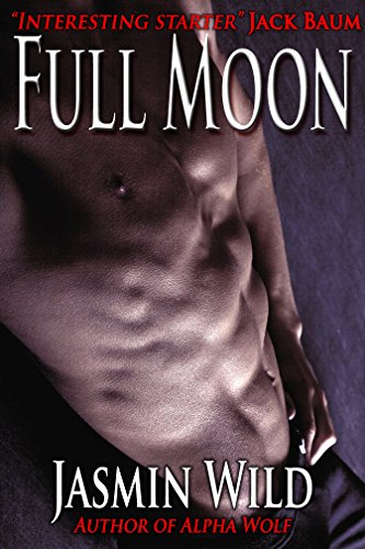 Full Moon: Paranormal Shifter BBW Werewolf Menage Romance (Moonlight Book 1)