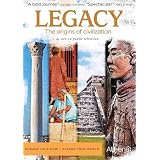 Legacy: The Origins of Civilization