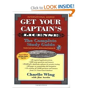 Get Your Captain's License, Third Edition Charles Wing