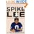Spike Lee: That's My Story and I'm Sticking to It