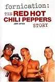 Fornication: The Red Hot Chili Peppers