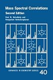 Mass Spectral Correlations (Advances in Chemistry Series)