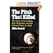 The Pitch That Killed