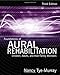 Foundations of Aural Rehabilitation: Children, Adults, and Their Family Members