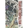 Transmetropolitan, Tome 2 : La nouvelle racaille