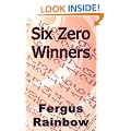 Six Zero Winners