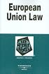 European Union Law in a Nutshell (Nutshell Series)