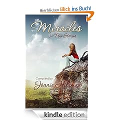 Miracles: 32 True Stories