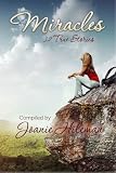 Miracles: 32 True Stories