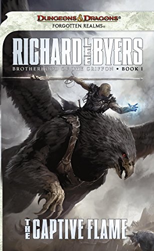 The Captive Flame: Brotherhood of the Griffon, Book I