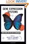 Gene Expression Systems: Using Nature for the Art of Expression