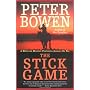 The Stick Game by Peter Bowen