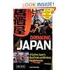 Drinking Japan: A Guide to Japan's Best Drinks and Drinking Establishments