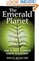 The Emerald Planet: How Plants Changed Earth's History