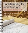 Print Reading for Construction: Residential and Commercial