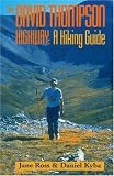 The David Thompson Highway: A Hiking Guide