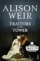 Traitors of the Tower (Quick Reads)