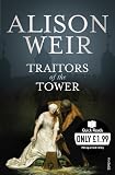 Traitors of the Tower (Quick Read)