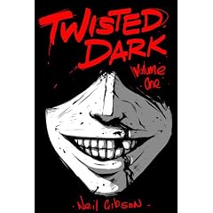 Twisted Dark Volume 1